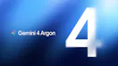Gemini 4 Argon