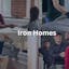 Iron Homes