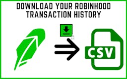 Robinhood Transaction History Downloader media 1