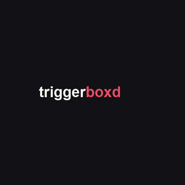 Triggerboxd