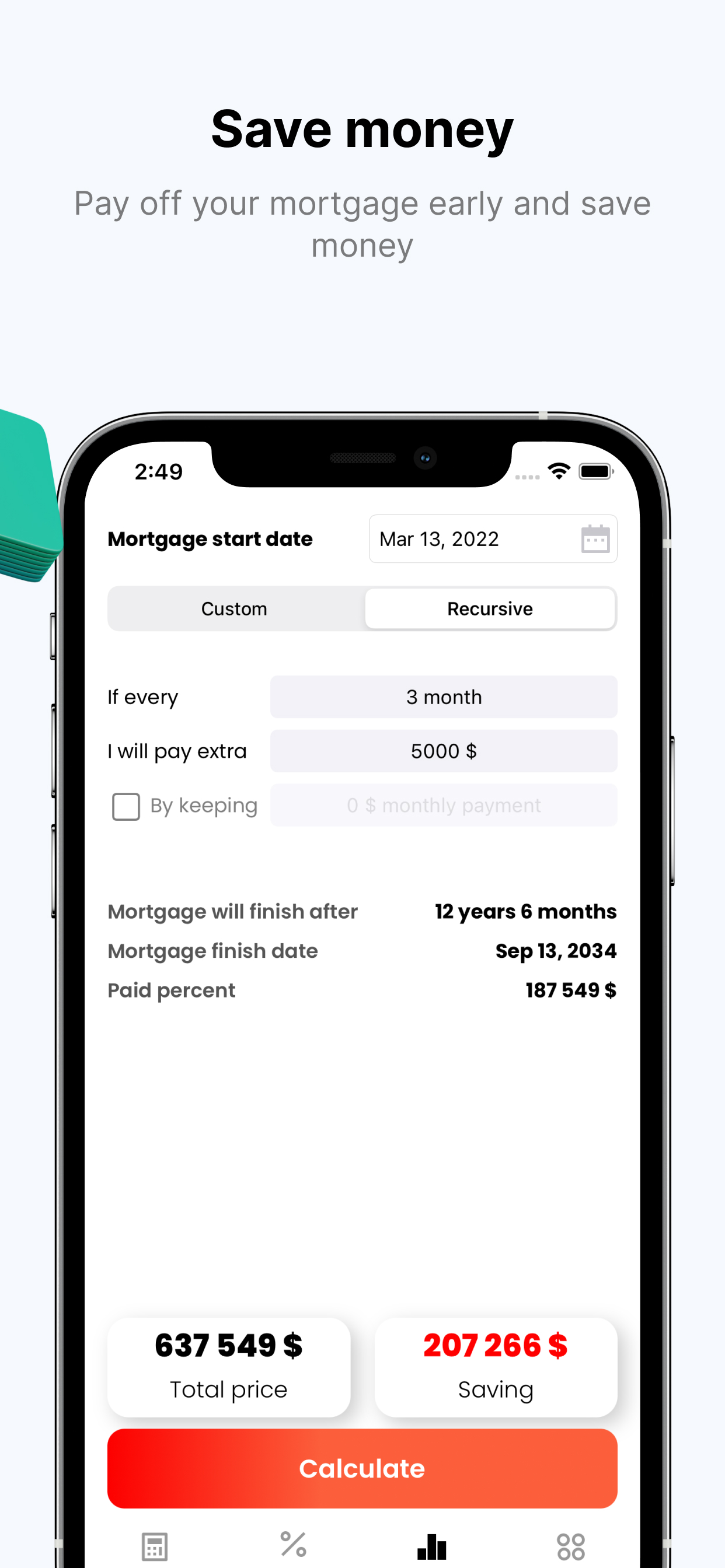 HimeTrack - Mortgage Hesap Makinesi - Ödemelerinizi optimize etmek için akıllı bir ipotek hesap makinesi medya 4