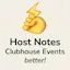 Host Notes for Clubhouse
