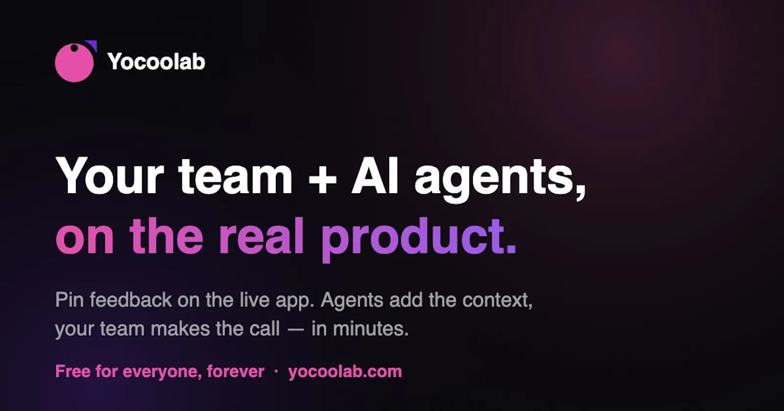 Your team+agents, on the real product. screenshot 1
