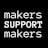 Makers Support Makers