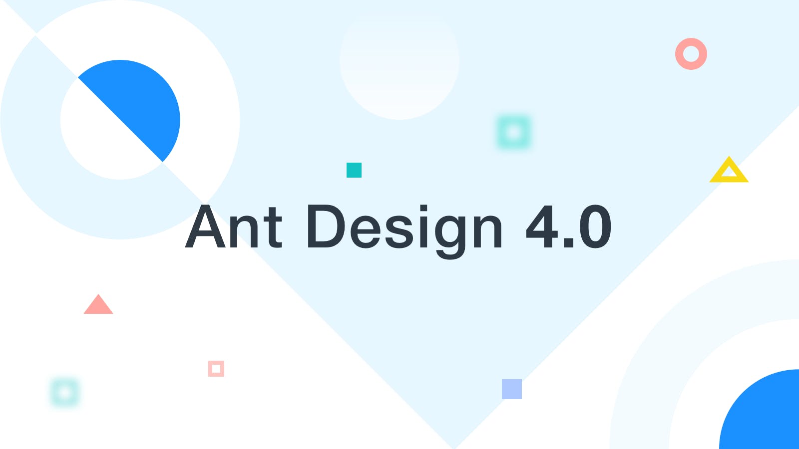 Ant Design 4.0 is in processing media 1