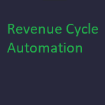 Revenue Cycle Automation