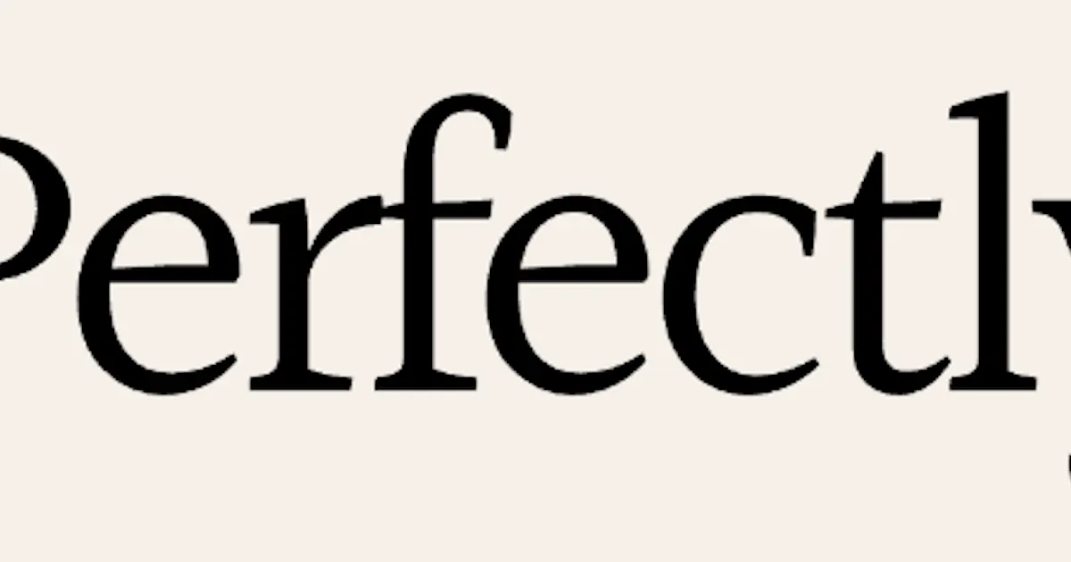 Perfectly