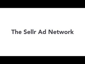 Sellr Ad Network for Brands gallery image