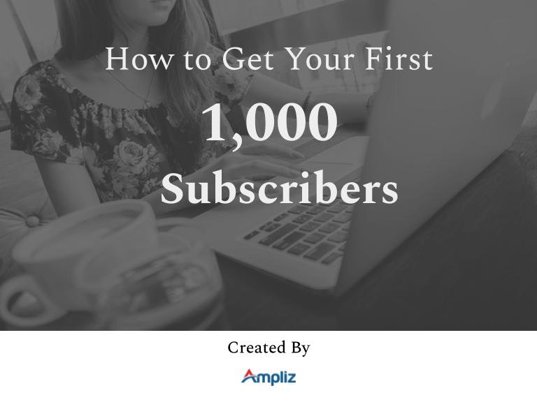 The Ultimate Guide to Get Subscribers