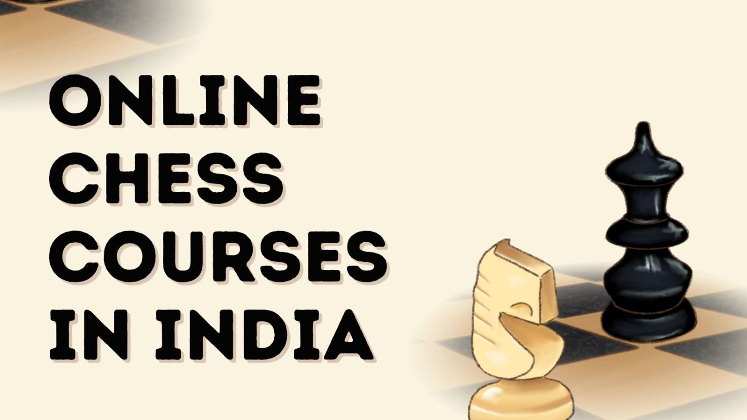 Online schaakcursussen in India