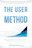 The User Method