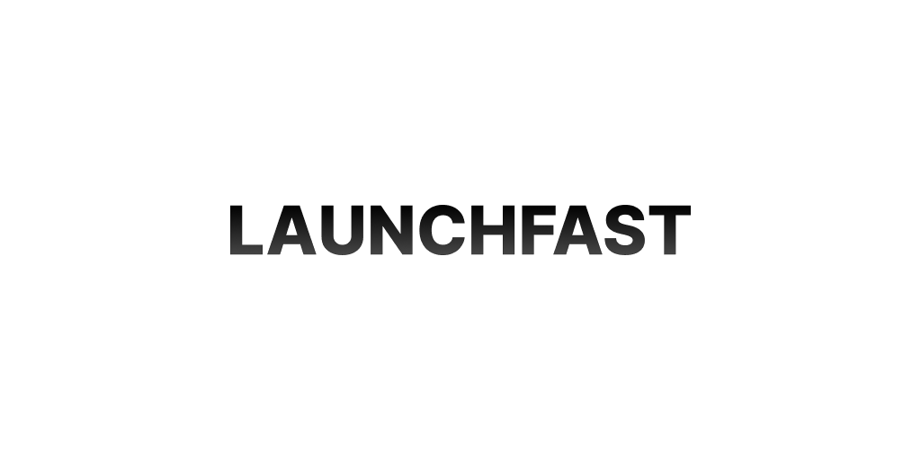 LaunchFast