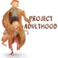 Project Adulthood
