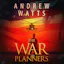 The War Planners