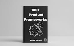 100+ Product Management frameworks media 1