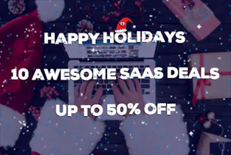 10 Holiday SaaS Deals - up to 50% OFF gallery image