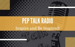 Pep Talk Radio media 2
