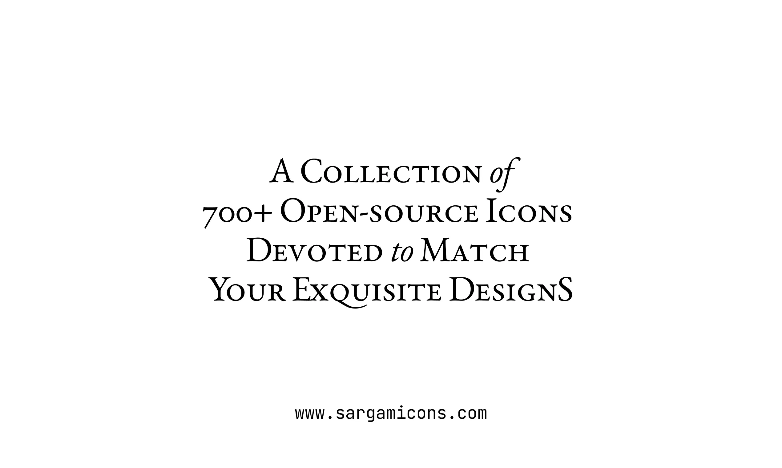 sargam-icons – 700 多个开源图标,用于您的精美设计 – 搞英语 → 看世界