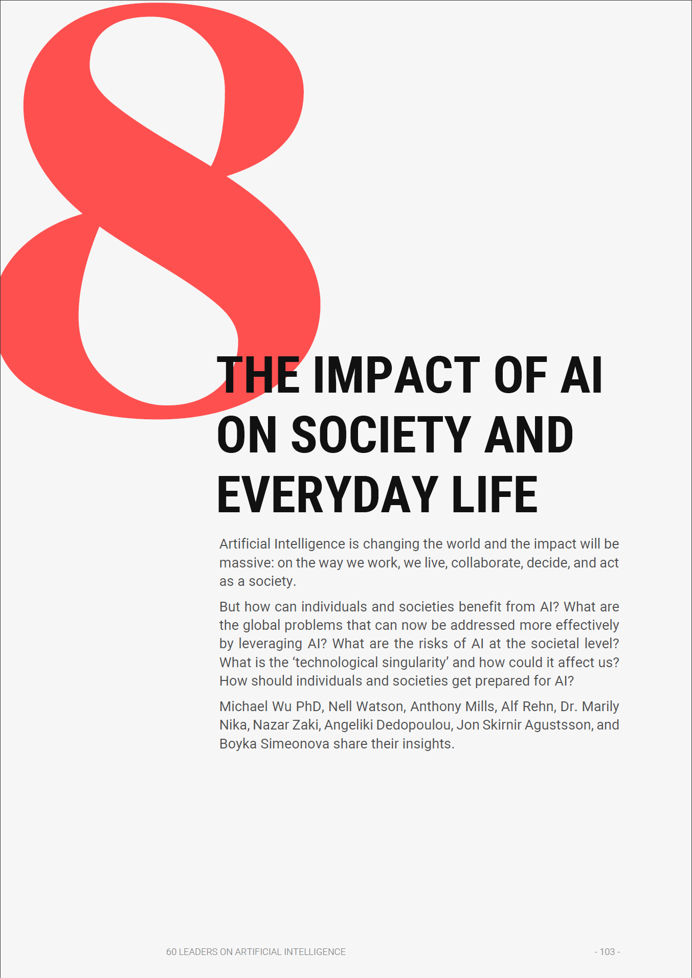 60 LEADERS ON ARTIFICIAL INTELLIGENCE - From Algorithms to Ethics. A holistic view of AI media 4