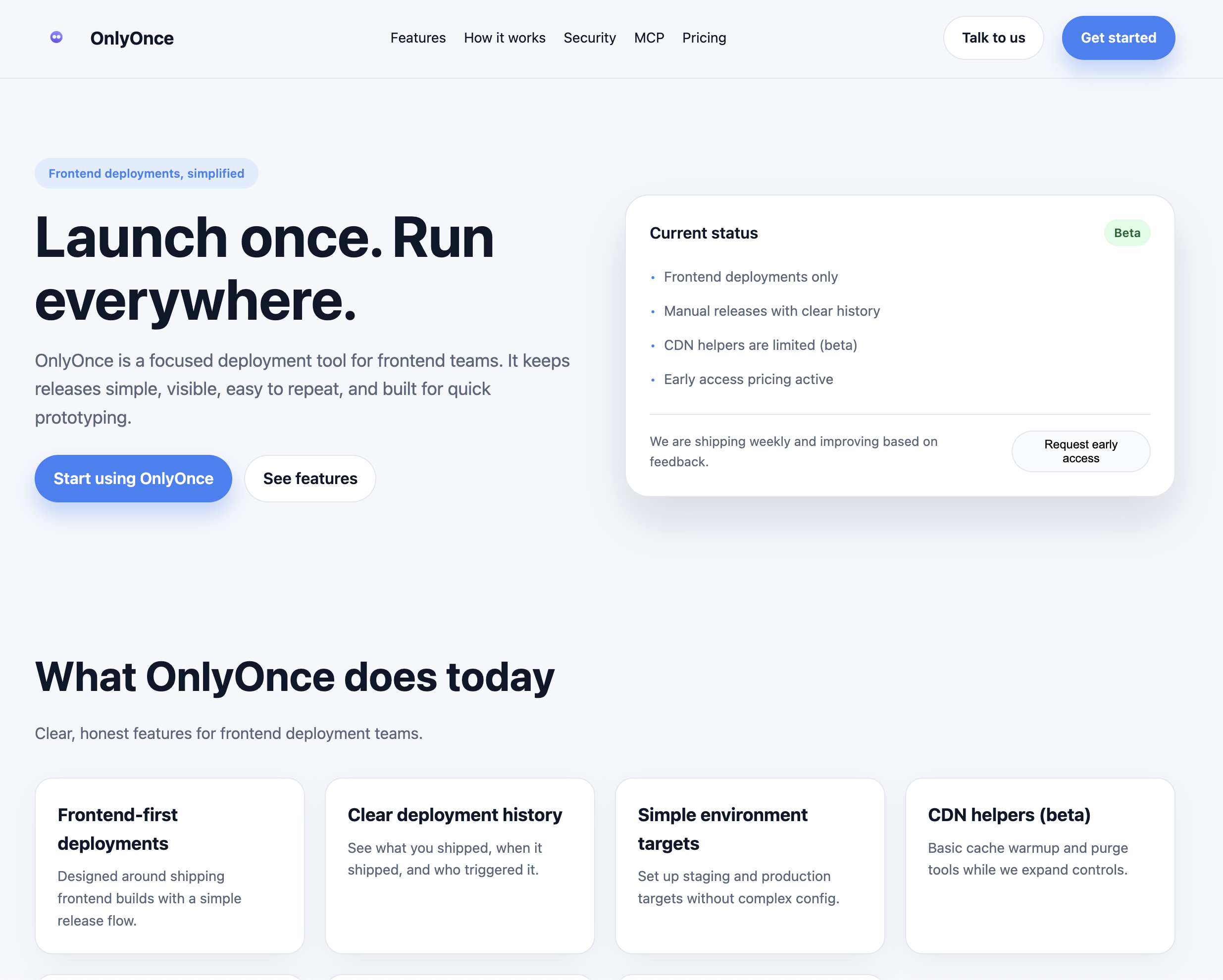 OnlyOnce - Main product screenshot demonstrating key features and user interface