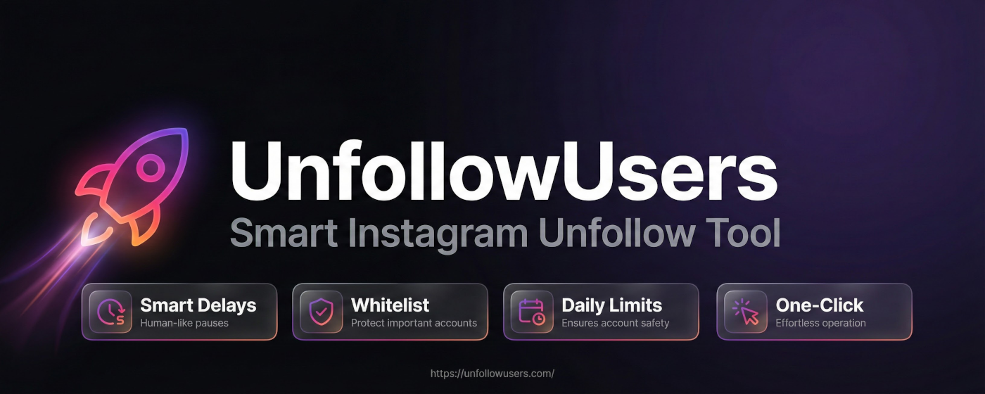 UnfollowUsers - Main product screenshot demonstrating key features and user interface