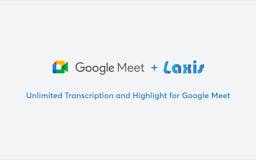 Laxis for Google Meet media 1