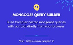 Mongoose Query Builder media 1