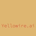 Yellowire.ai