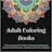 Adult Coloring Book Vol 1