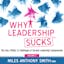 Why Leadership Sucks™ Volume 2