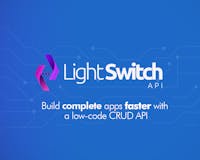 Lightswitch API media 2
