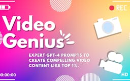 Video Genius: GPT-4 Prompts for Videos media 3