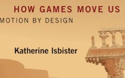 How Games Move Us: Emotion by Design  media 1