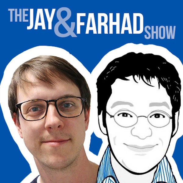 The Jay and Farhad Show - Is Apple Doomed?