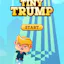 Tiny Trump