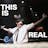 This Is Some Noise - This Is Real