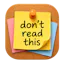 Don't Read This