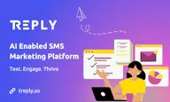 Treply:AI Enabled SMS Marketing Platform