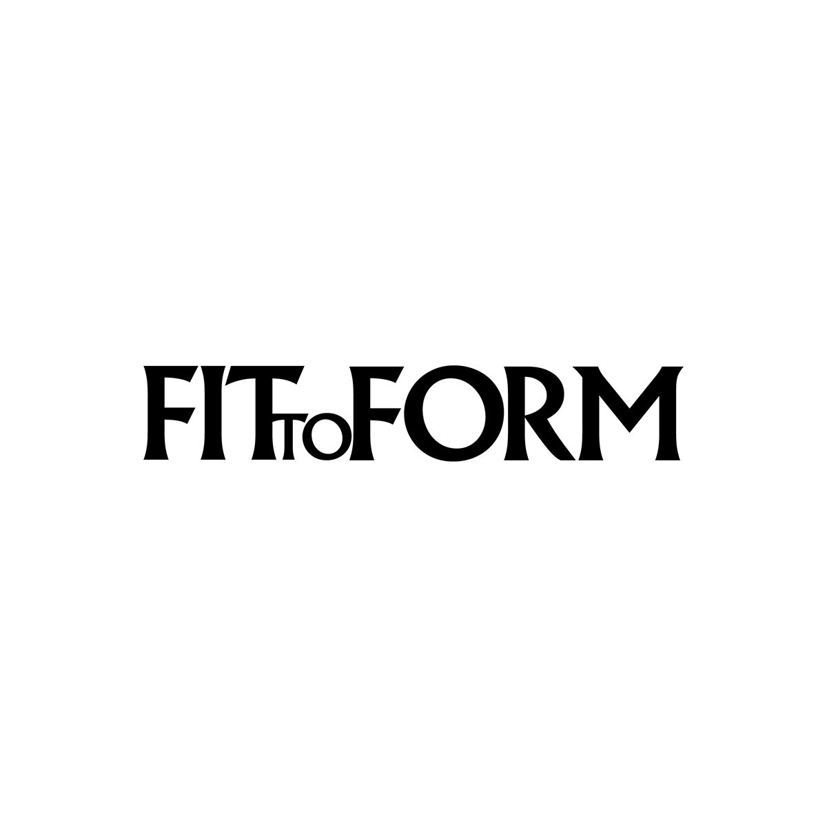 Fit To Form