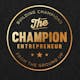 The Champion Entrepreneur - How to build a web course and a family with Greg Smith