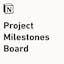 Notion Project Milestones Board