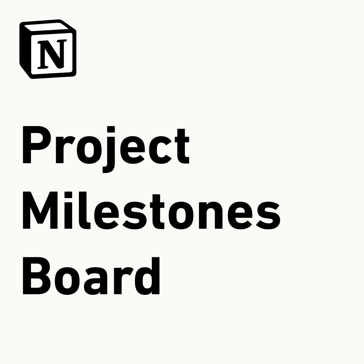 Notion Proje Kilometre Taşları Kurulu