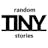 Random Tiny Stories