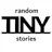 Random Tiny Stories