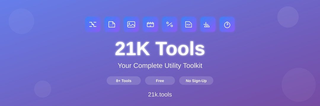 21K Tools media 2