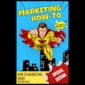 Marketing How-to