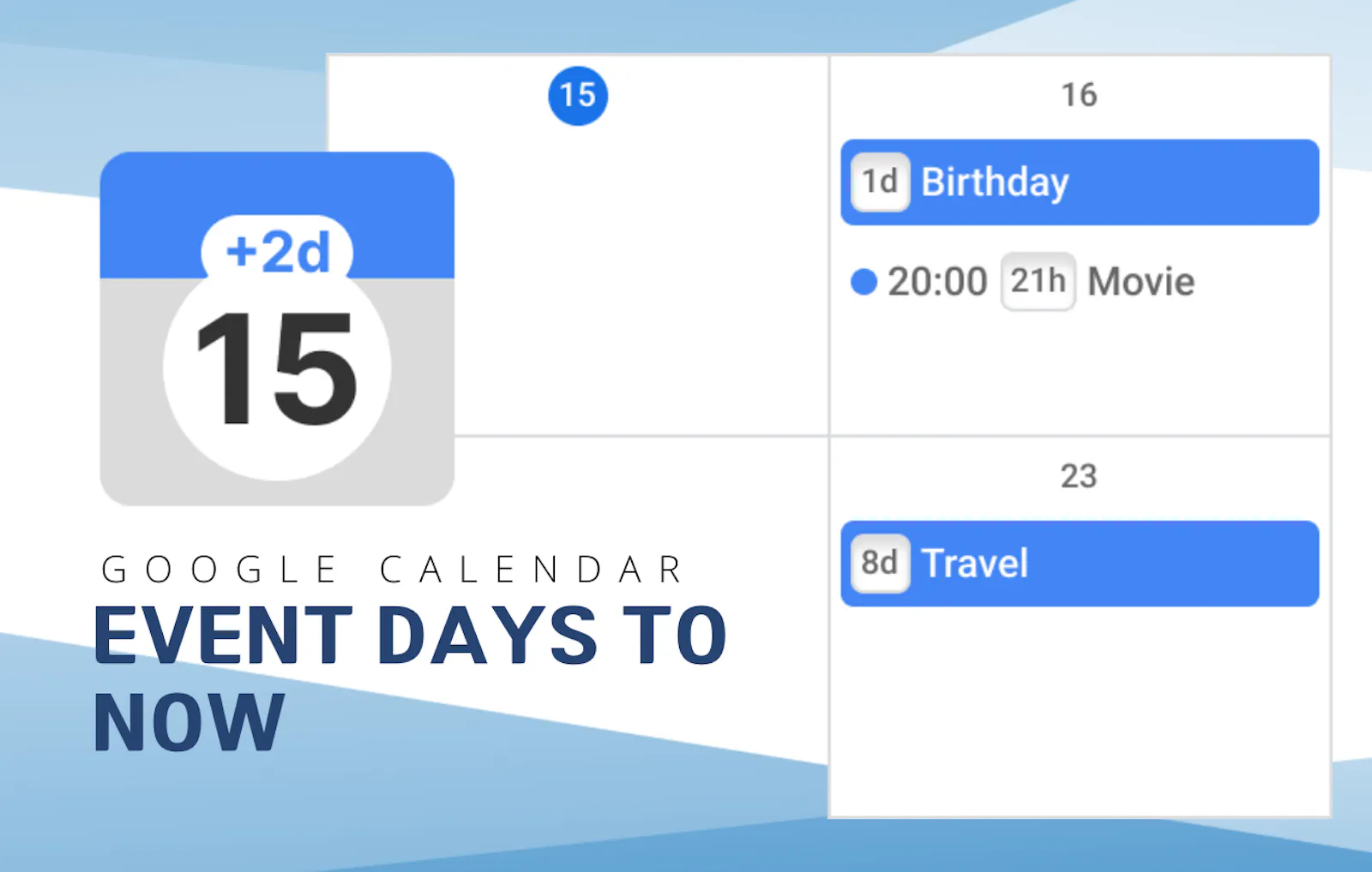 Event Days to Now for Google Calendar screenshot 1