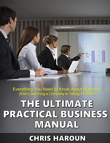 The Ultimate Practical Business Manual