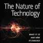 The Nature of Technology