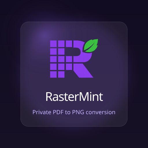 RasterMint — Private PDF to PNG
